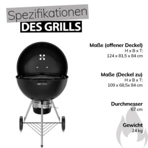 Eine Produktspezifikation zeigt einen schwarzen Weber Master-Touch Holzkohlegrill mit geöffnetem Deckel. Die Maße mit geöffnetem Deckel sind 124 x 81,5 x 84 cm (Höhe x Breite x Tiefe), mit geschlossenem Deckel 109 x 68,5 x 84 cm. Der Durchmesser beträgt 67 cm und das Gewicht 24 kg. Über dem Produktbild steht "Spezifikationen DES GRILLS". Rechts unten ist eine stilisierte graue Flamme abgebildet.