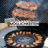 Zwei Steaks auf einem Weber Holzkohlegrill mit dem Text "Neue MÖGLICHKEITEN" überlagert, darunter eine Ansicht von Hähnchenflügeln, die auf demselben Grill zubereitet werden.